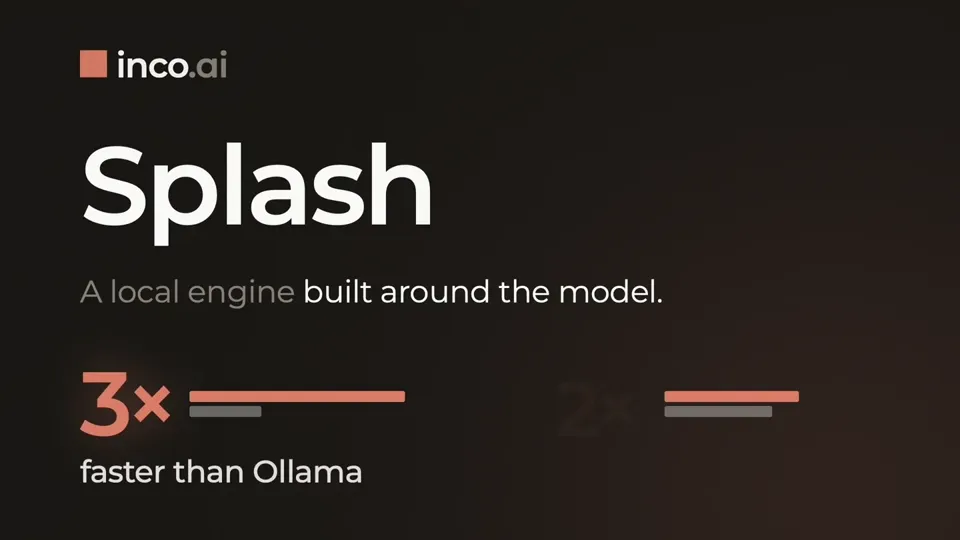 Poster for Inco Splash — open-source inference on Apple silicon