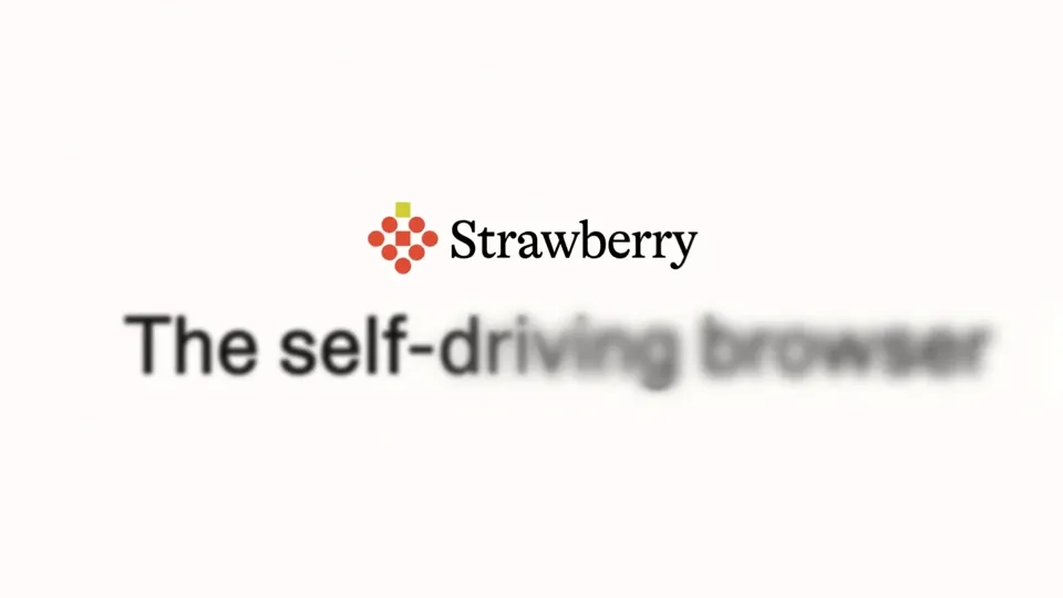 Poster for Strawberry Raises $6M to Run AI Agents in the Browser