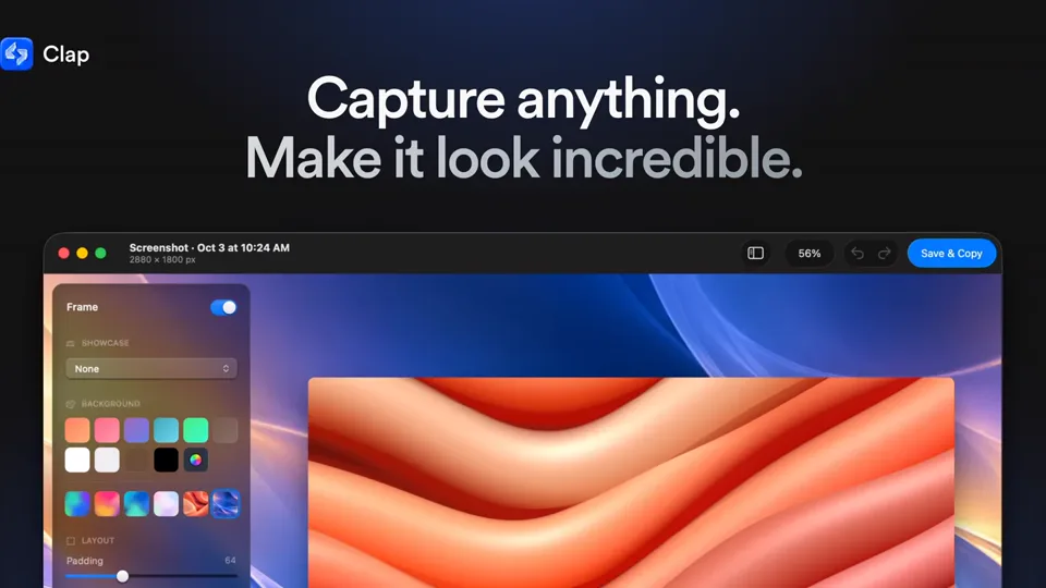 Clap — Capture anything. Make it look incredible.